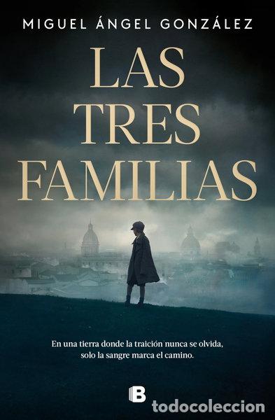 Libros: Las tres familias- 9788466681315