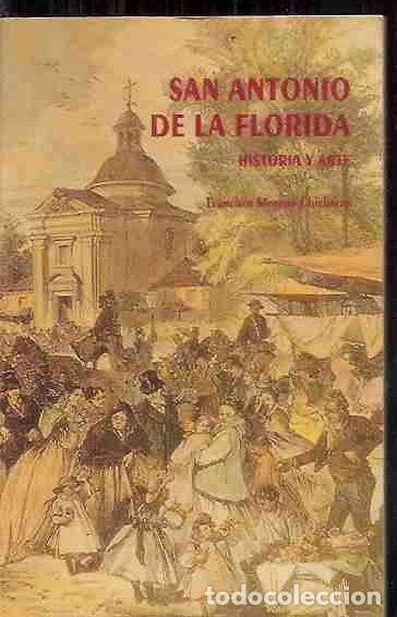 Livres: San Antonio de la Florida: Historia y Arte- 9788460441502