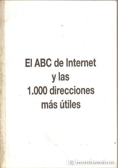 B&uuml;cher: El ABC de Internet y las 1.000 direcciones m&aacute;s &uacute;tiles- 9788440707154