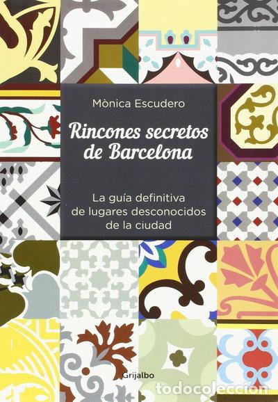Libros: Rincones secretos de Barcelona- 9788416220342
