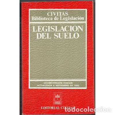 Libros: Legislaci&oacute;n del suelo- 9788447000760