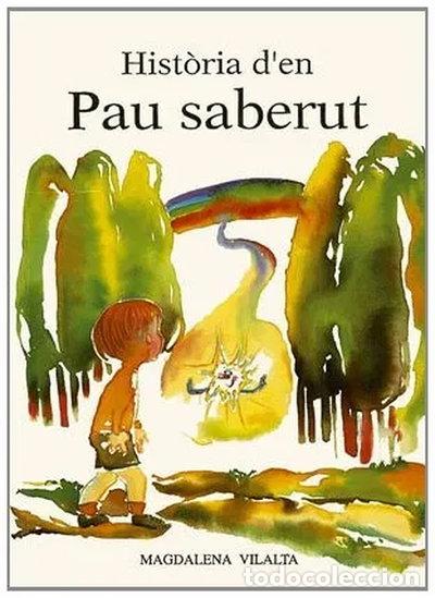 Libros: Hist&ograve;ria d'en Pau Saberut- 9788479350765