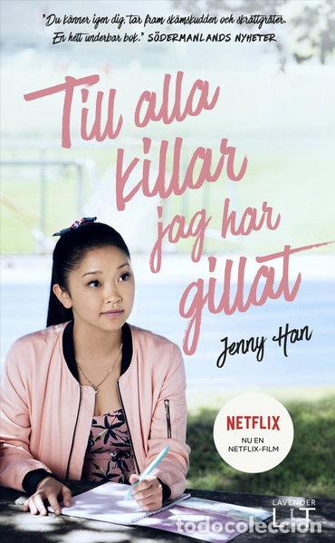 Libros: Till alla killar jag har gillat- 9789187879432