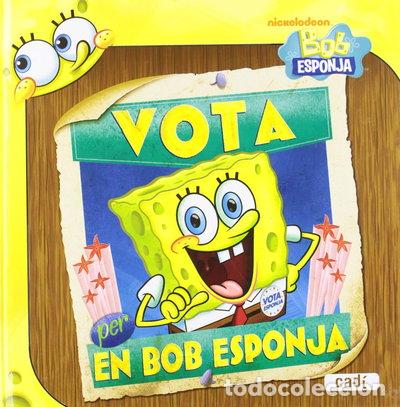 B&uuml;cher: Vota en Bob Esponja- 9788447460922