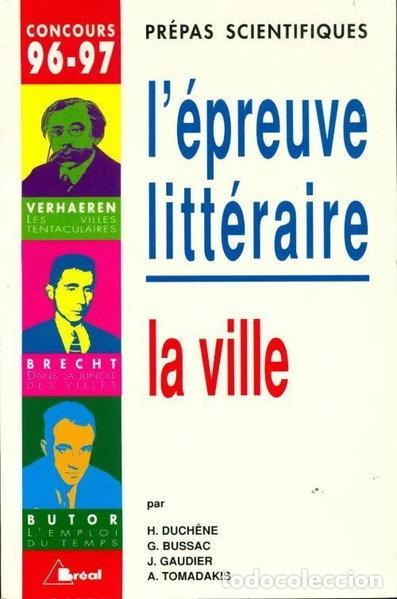 B&uuml;cher: L'&eacute;preuve litt&eacute;raire: la ville- 9782853948012