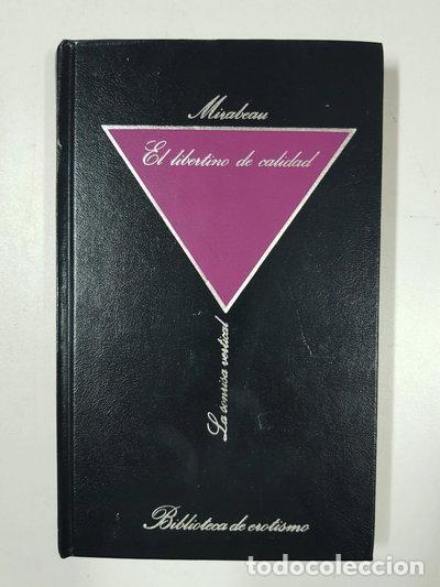 Libros: El libertino de calidad- 9788475910253