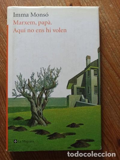 B&uuml;cher: Marxem, papa. Aqui no ens hi volen- 9788482645247