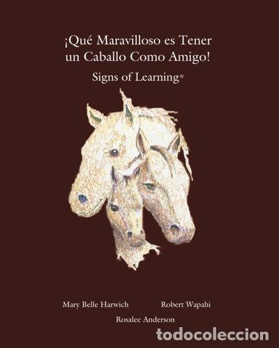 books: Qu&eacute; maravilloso es tener un caballo como amigo- 9780983955078