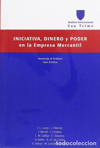 books: Iniciativa, dinero y poder en la empresa mercantil- 9788492106622