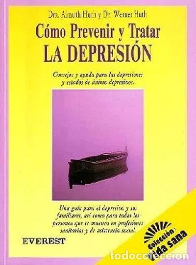 Libros: C&oacute;mo prevenir y tratar la depresi&oacute;n- 9788424125455