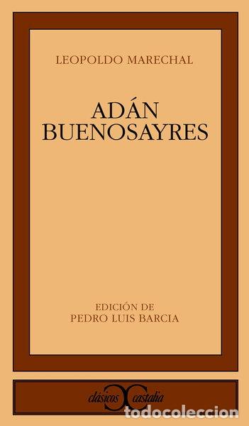 Libros: Ad&aacute;n Buenosayres- 9788470397042 - Foto 1