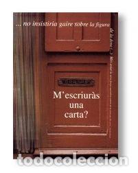 Libros: M'escriur&agrave;s una carta?- 9788439351412
