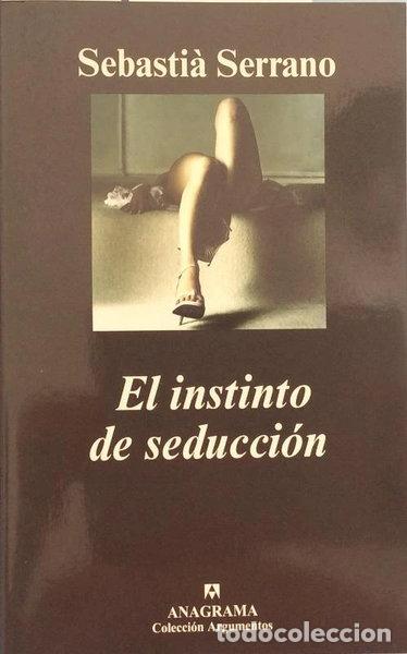 Libros: El instinto de seducci&oacute;n- 9788433962256