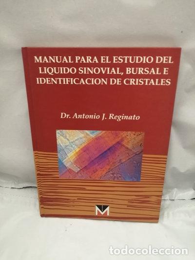 Livres: Manual para el estudio del l&iacute;quido sinovial, bursal e identificaci&oacute;n de crist...- 9788460466444