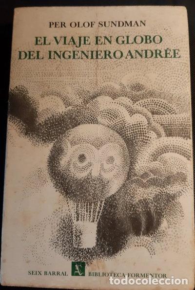 Libros: El viaje en globo del ingeniero Andr&eacute;e- 9788432219047