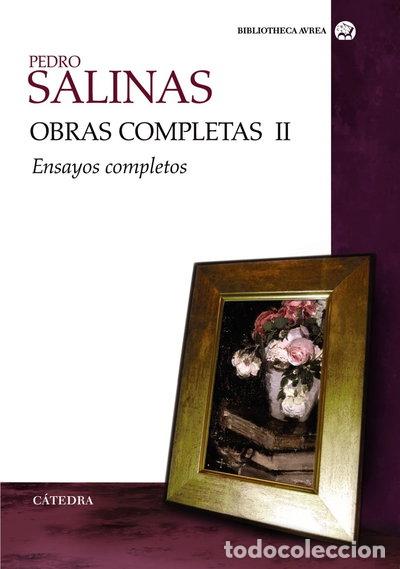Libros: Obras completas, Volumen II: Ensayos completos- 9788437624174