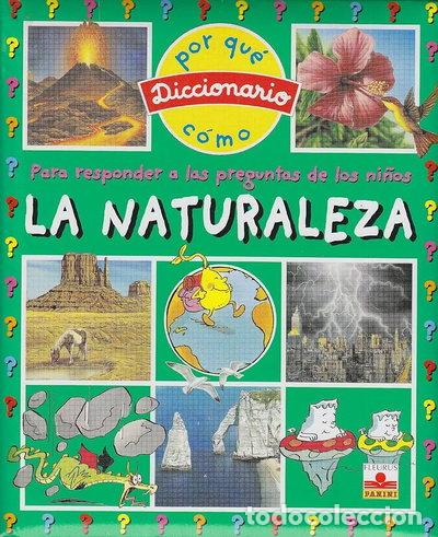 Libros: Per Qu&egrave; Diccionari Com Per Respondre Les Preguntes Delsn Nens . La Natura- 9782215066491