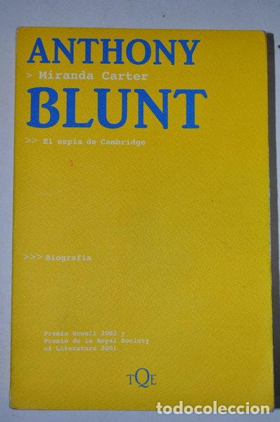 Libros: Anthony Blunt: El esp&iacute;a de Cambridge- 9788483109496