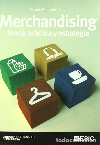 Livros em segunda m&atilde;o: Merchandising. Teor&iacute;a, pr&aacute;ctica y estrategia- 9788473566209