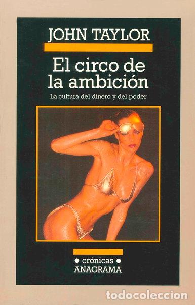 B&uuml;cher: El circo de la ambici&oacute;n- 9788433925190