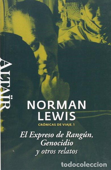 Libros: El Expreso de Rang&uacute;n, Genocidio y otros relatos- 9788493755508