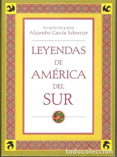 B&uuml;cher: Leyendas de Am&eacute;rica del Sur- 9789501522303