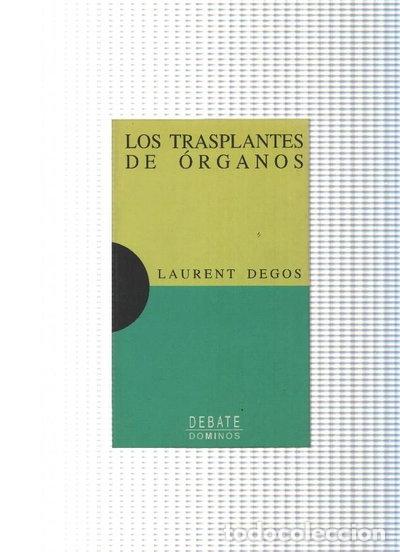 Libros: Los trasplantes de &oacute;rganos- 9788474448542