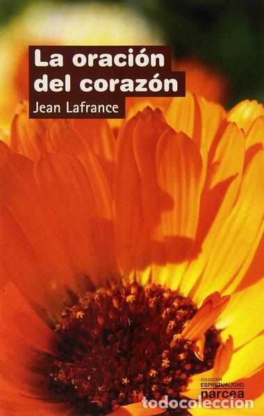 Libros: La oraci&oacute;n del coraz&oacute;n- 9788427704336