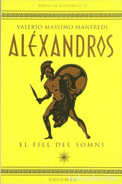 Libros: Alexandros, el fill del somni (1a part)- 9788483007334