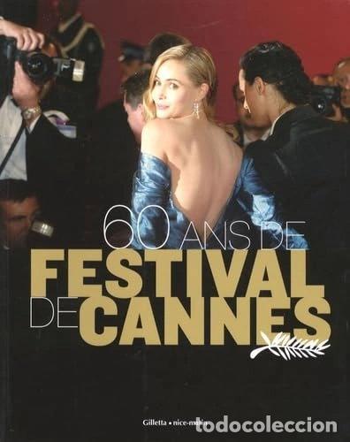 books: 60 ans de festival de Cannes- 9782915606539