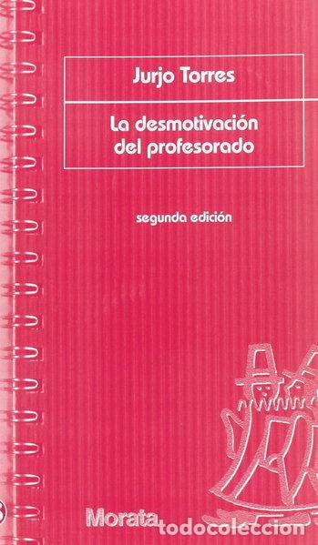 Libri di seconda mano: La desmotivaci&oacute;n del profesorado- 9788471125101