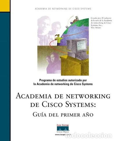 Libros: Academia de Networking de Cisco Systems: Gu&iacute;a del Primer A&ntilde;o- 9781578702183