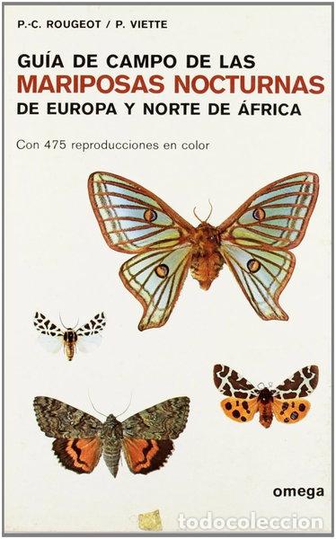 Libros: Gu&iacute;a de campo de las mariposas nocturnas de Europa y Norte de &Aacute;frica- 9788428205672