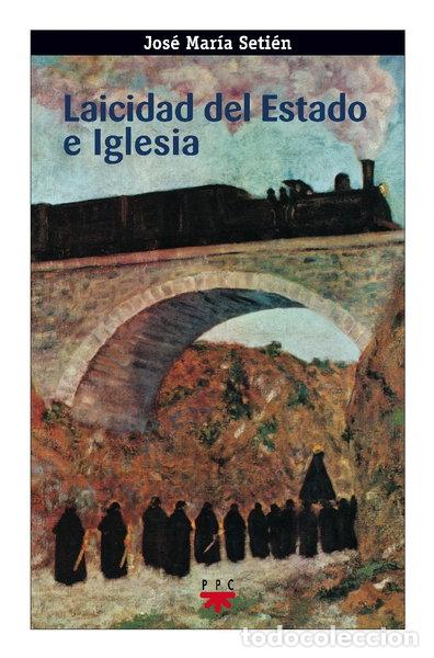Livres: Laicidad del Estado e Iglesia- 9788428818605