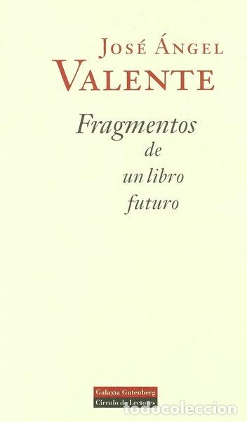 Libros: Fragmentos de un libro futuro- 9788481093124 - Foto 1
