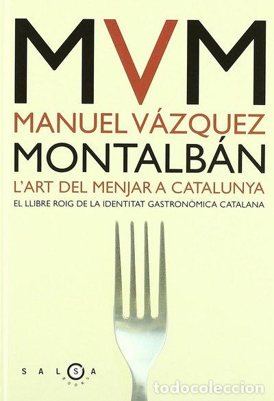 Libros: L'art de menjar a Catalunya- 9788497870597