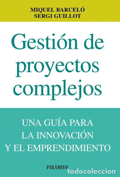 Libros: Gesti&oacute;n de proyectos complejos- 9788436829860