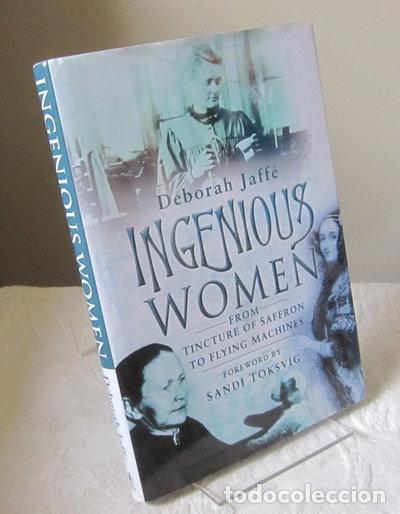 Libros: Ingenious Women: From Tincture of Saffron to Flying Machines- 9780750930307