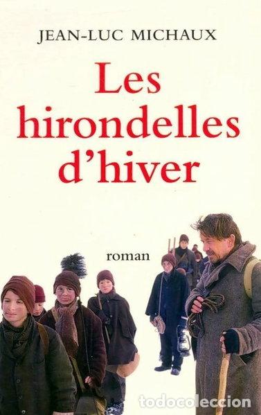 Libros: Les hirondelles d'hiver- 9782702840368
