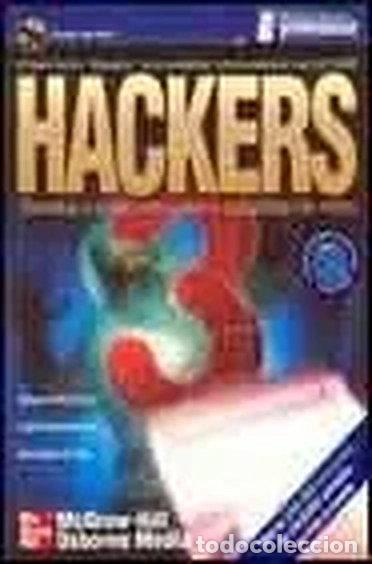 Libros: Hackers 3. Secretos y Soluciones para la Seguridad de Redes- 9788448133993