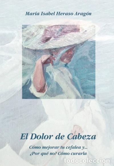Libros: El dolor de cabeza- 9788461124398 - Foto 1