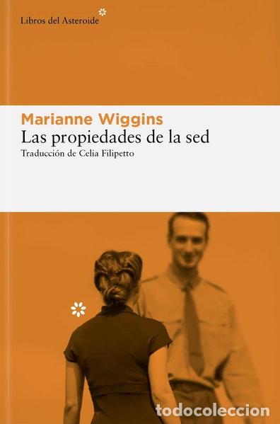 Libros: Las propiedades de la sed- 9788410178090 - Foto 1