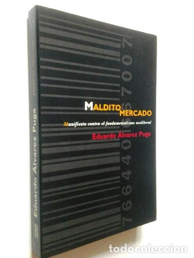 Libros: Maldito mercado- 9788440667007 - Foto 1