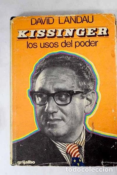 books: Kissinger: Los Usos Del Poder- 9788425303258