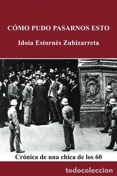 books: C&oacute;mo pudo pasarnos esto- 9788497468305