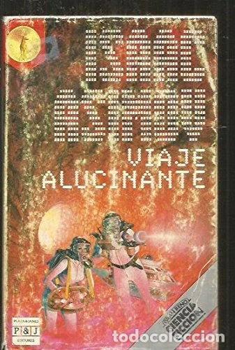 Libros: Viaje alucinante- 9788401929267