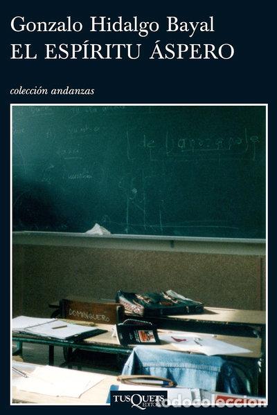 Libros: El esp&iacute;ritu &aacute;spero- 9788483831304