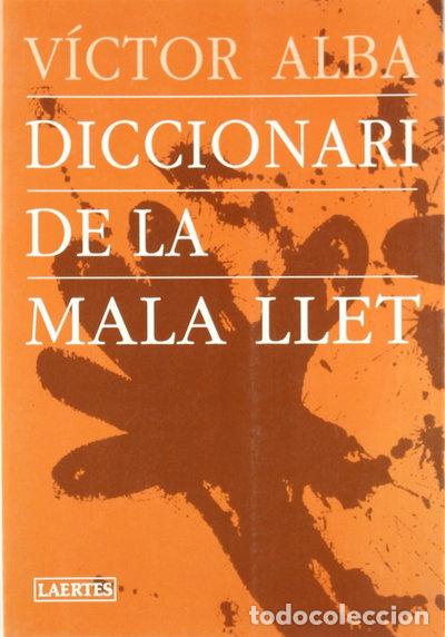 books: Diccionari de la mala llet- 9788475843438
