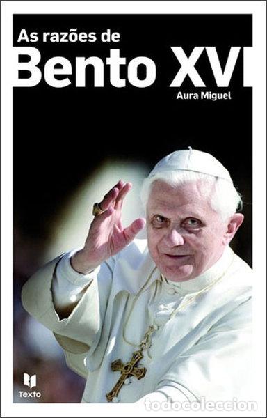 books: As raz&otilde;es de Bento XVI- 9789724741505