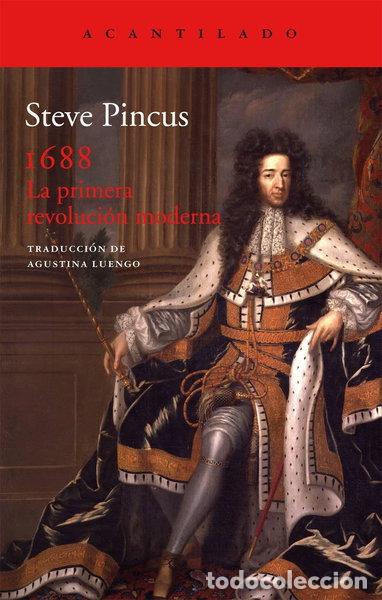 B&uuml;cher: 1688: La primera revoluci&oacute;n moderna- 9788415689553